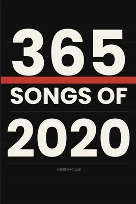 365 Songs of 2020 Paperback