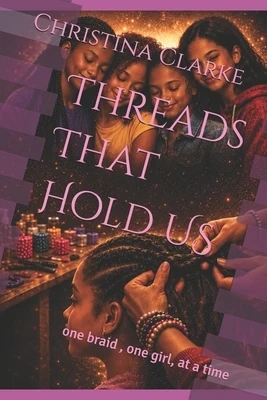 Threads That Hold US Paperback
