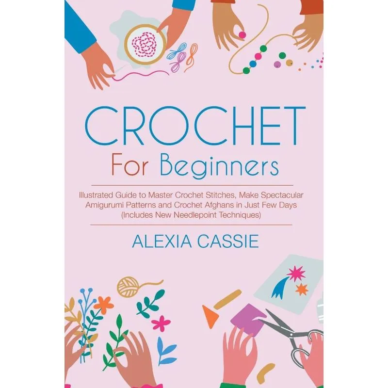 Crochet For Beginners