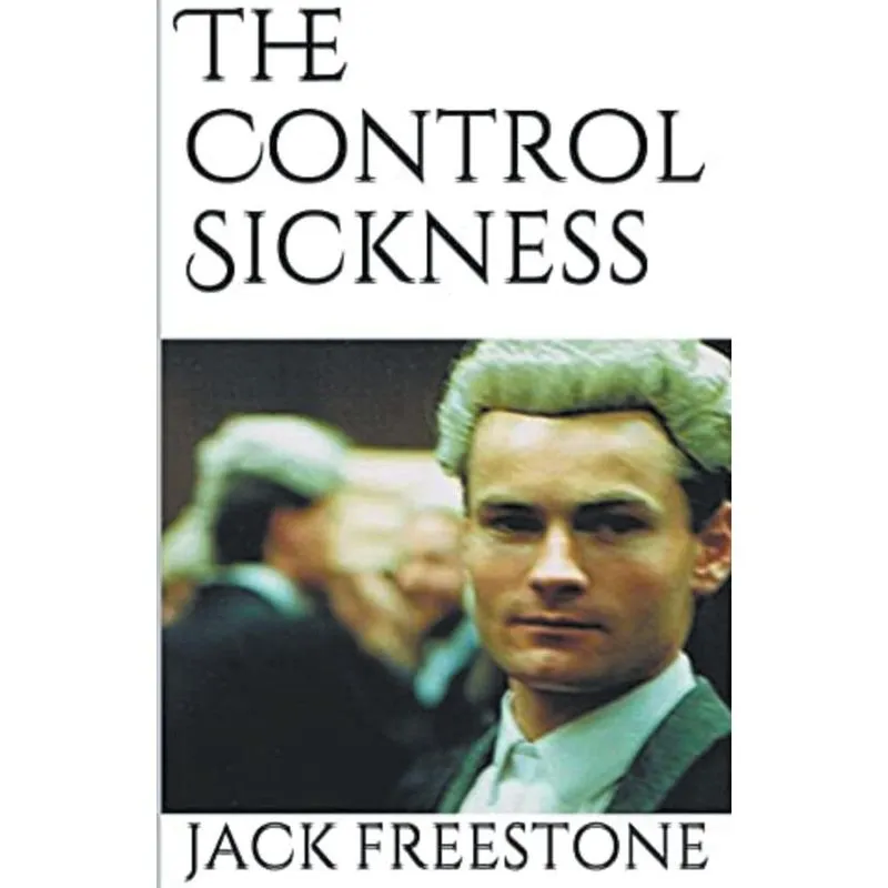 The Control Sickness