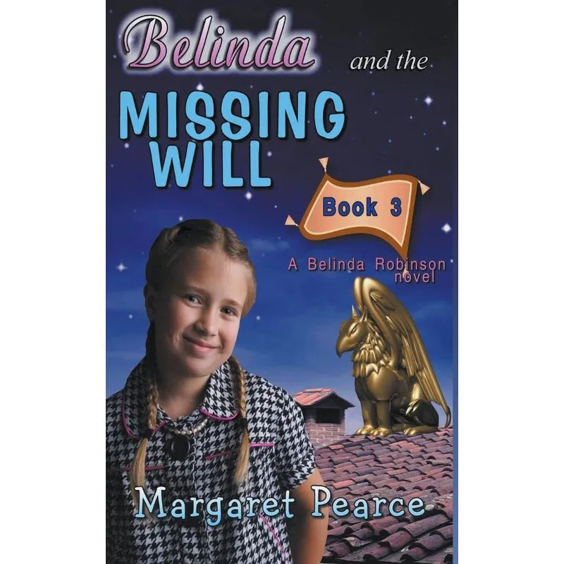 Belinda And The Missing Will