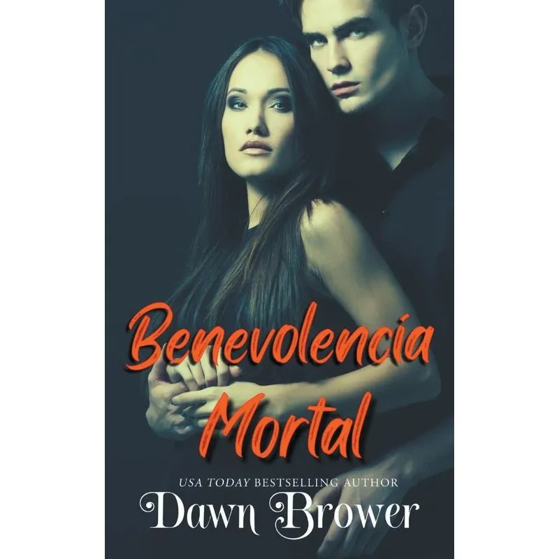 Benevolencia Mortal