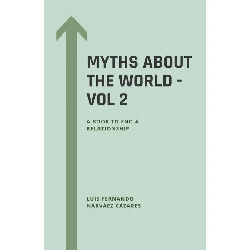 Myths About The World - Vol 2
