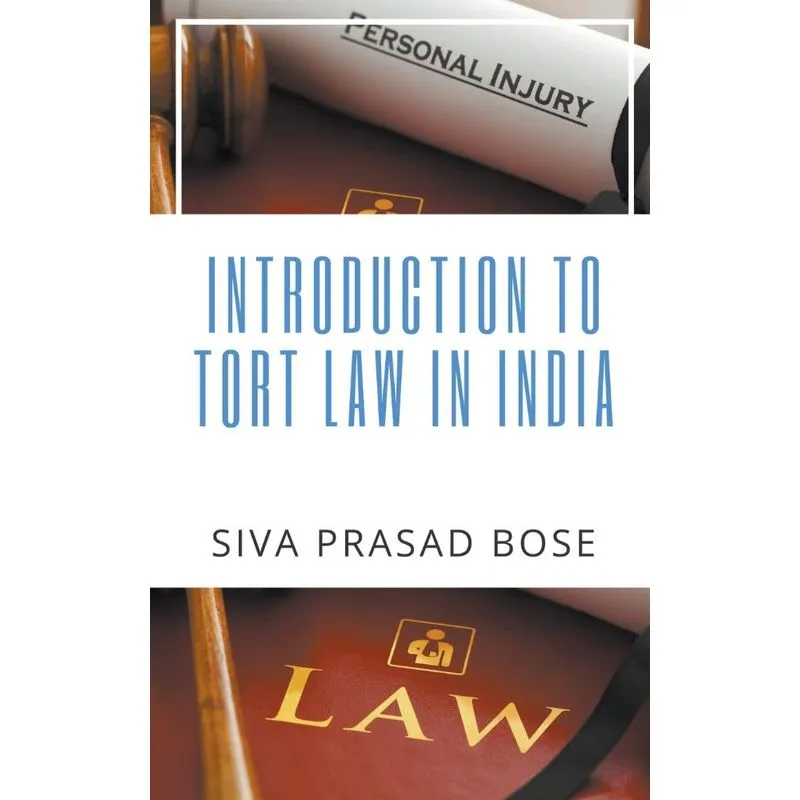 Introduction To Tort Law In India