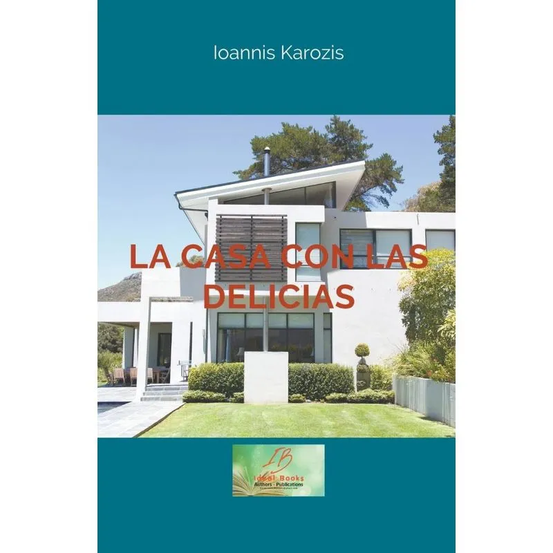 La Casa Con Las Delicias