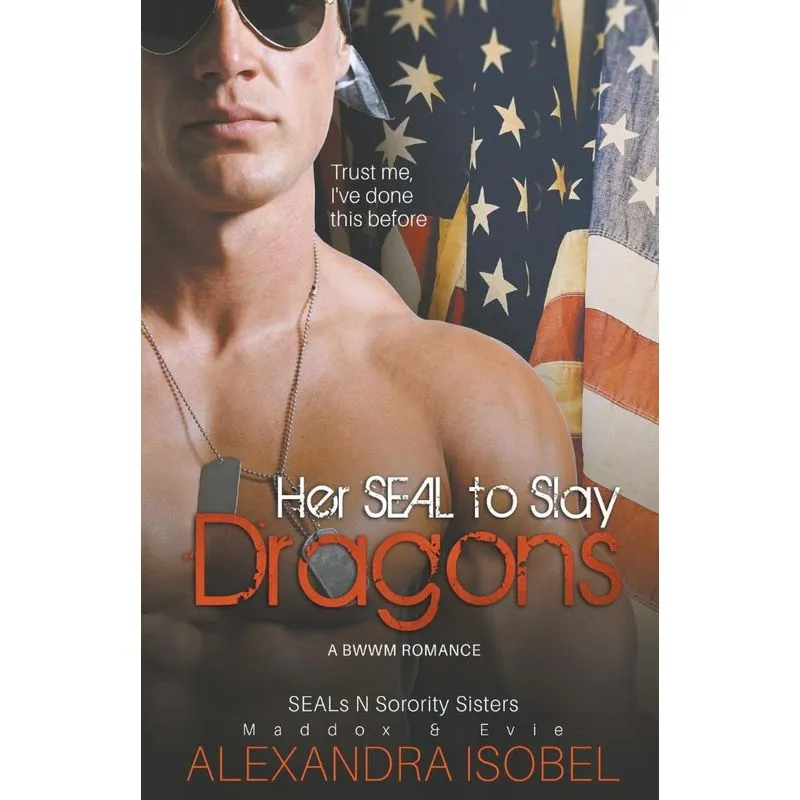 Her S.e.a.l To Slay Dragons