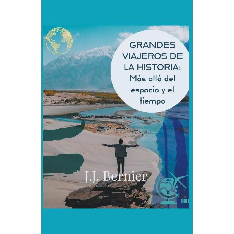 Grandes Viajeros De La Historia