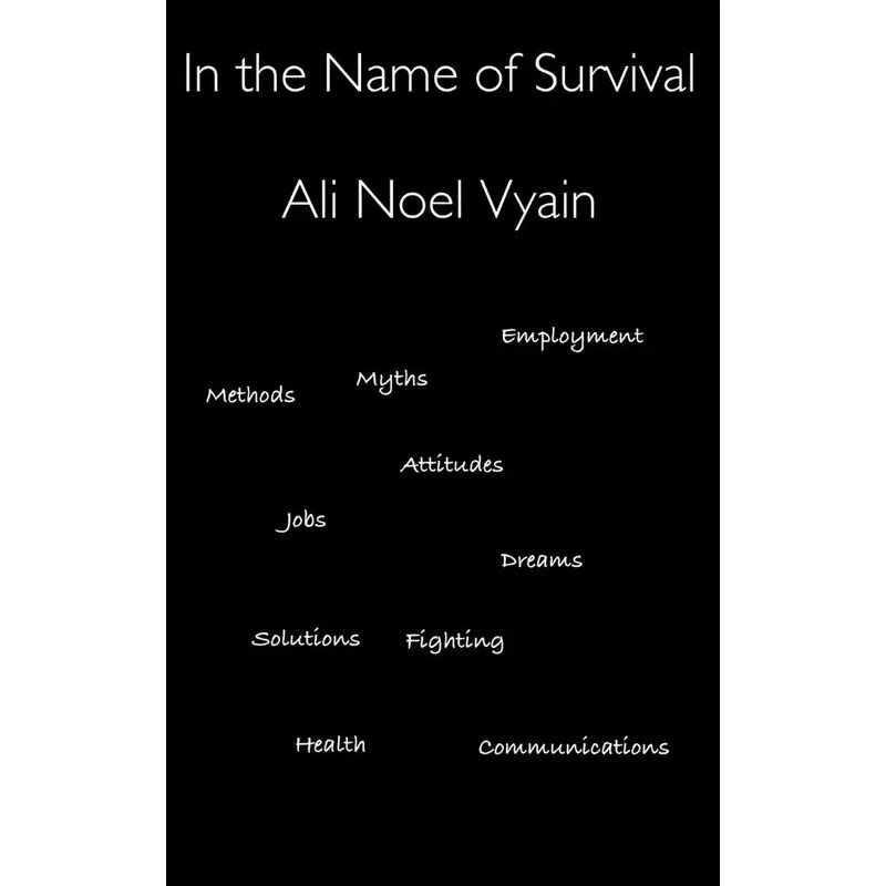 In The Name Of Survival