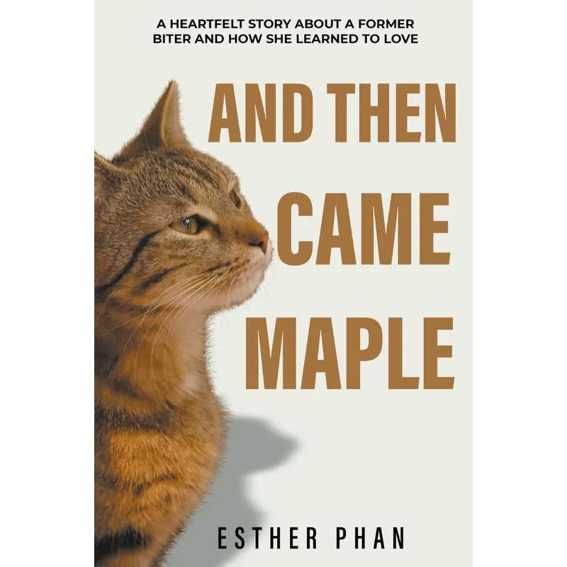 And Then Came Maple