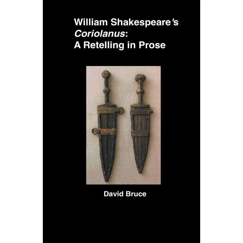 William Shakespeare&amp;#8217,s Coriolanus