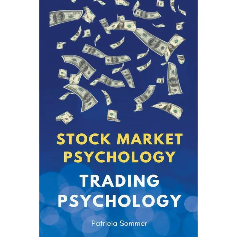 Trading Psychology (stock Market Psychology)