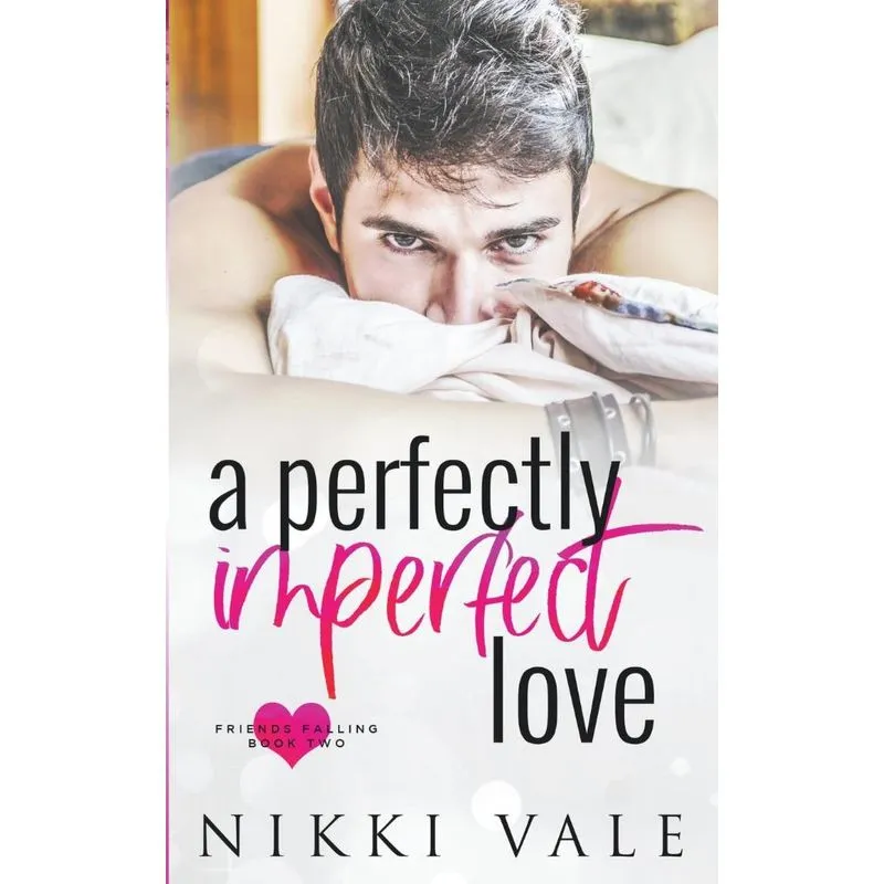 A Perfectly Imperfect Love