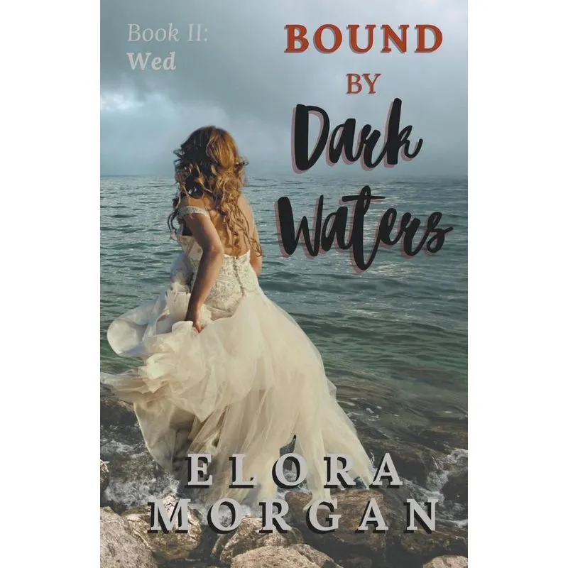 Bound By Dark Waters