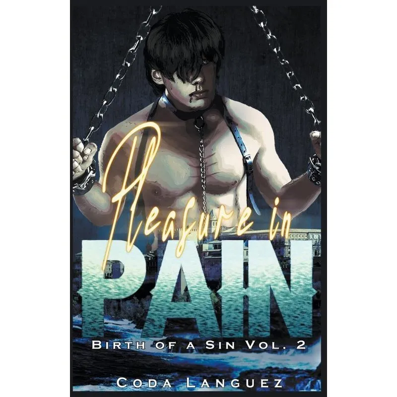 Pleasure In Pain