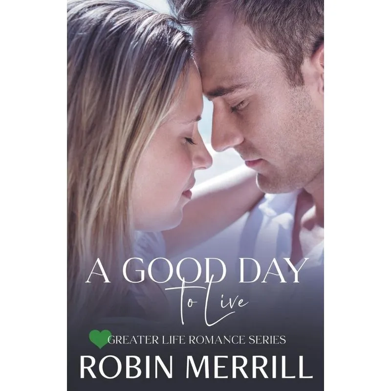 A Good Day To Live