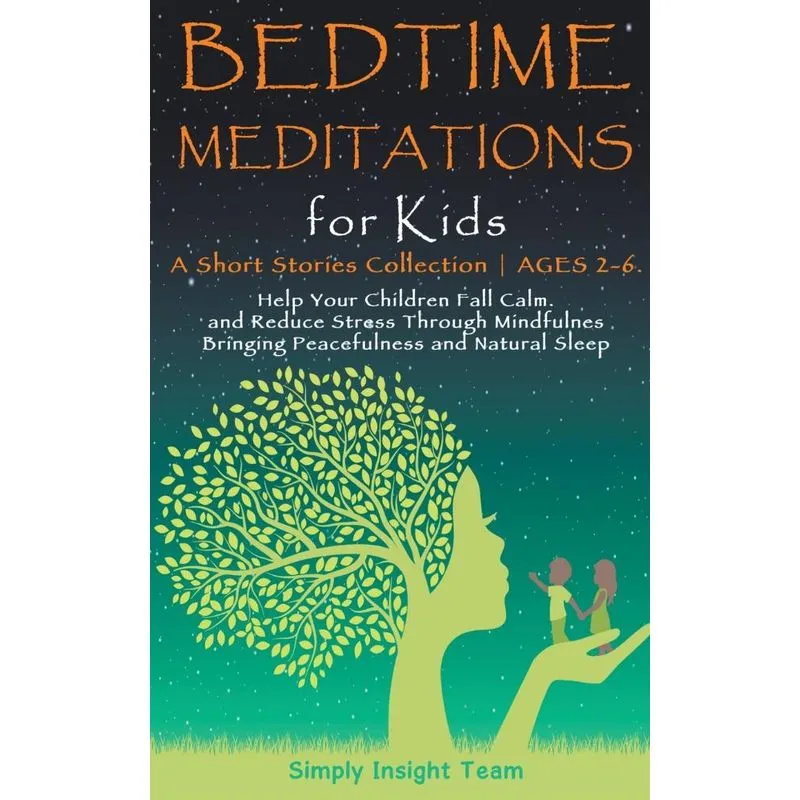 Bedtime Meditations For Kids