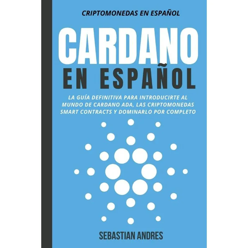 Cardano En Espa&amp;#241,ol