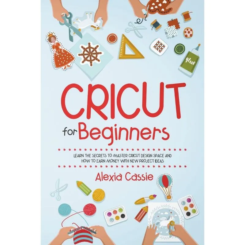 Cricut For Beginners