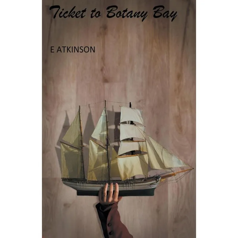 Ticket To Botany Bay