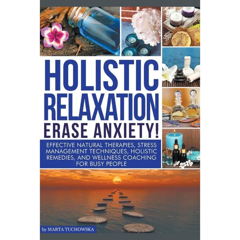 Holistic Relaxation