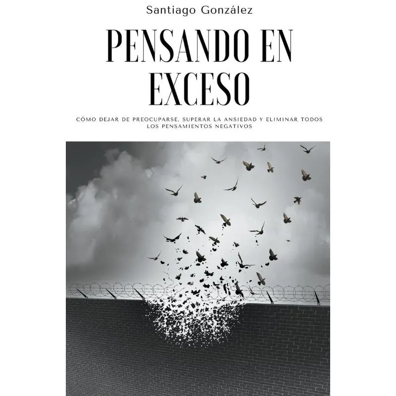 Pensando En Exceso