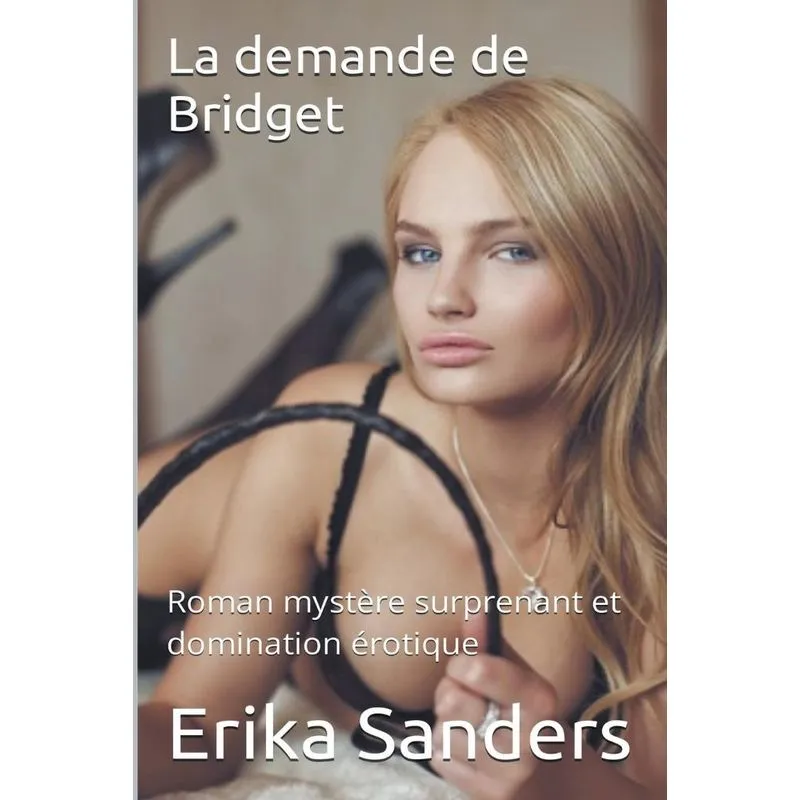 La Demande De Bridget
