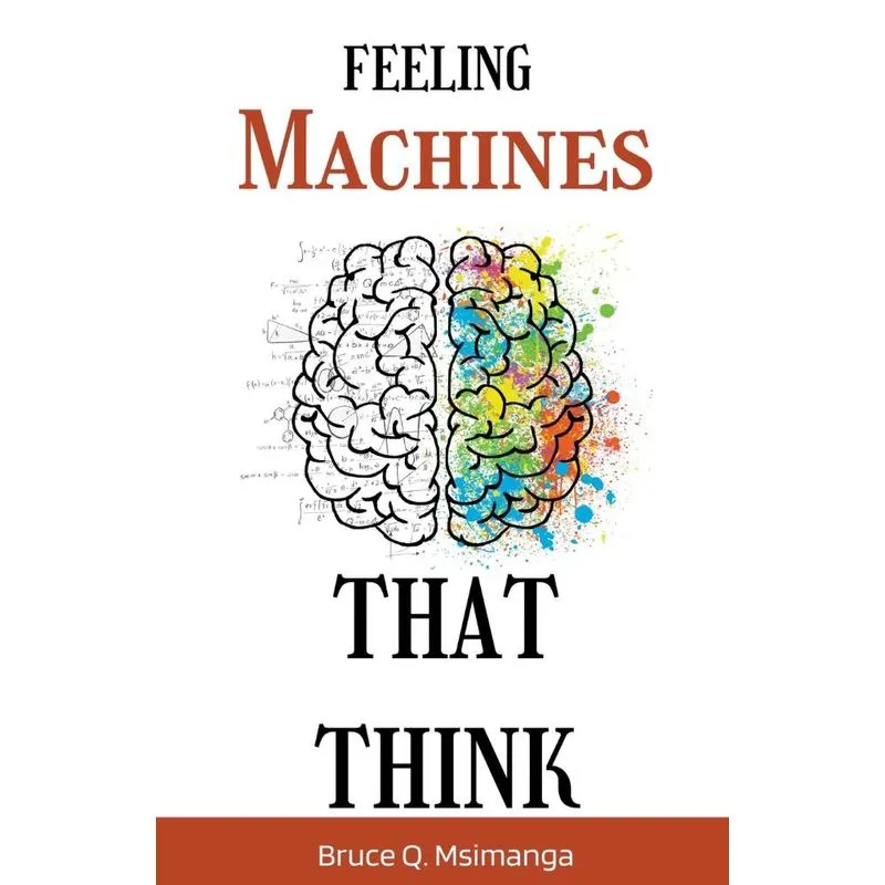 Feeling Machines That Think