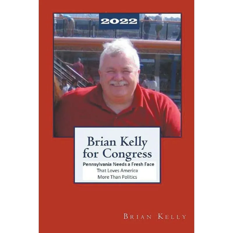 Brian Kelly For Congress 2022