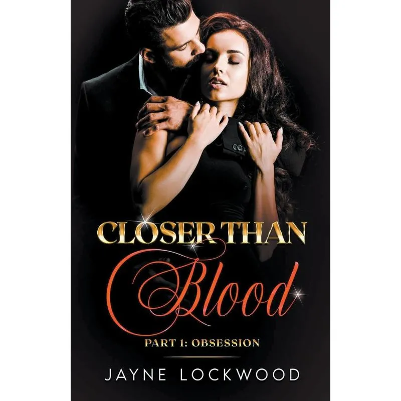 Closer Than Blood Part 1