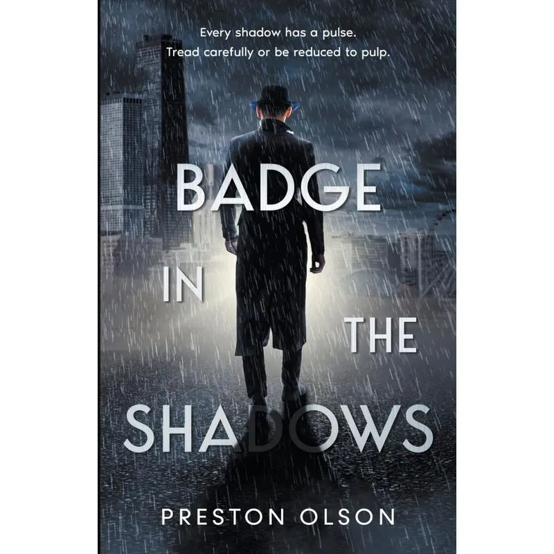 Badge In The Shadows