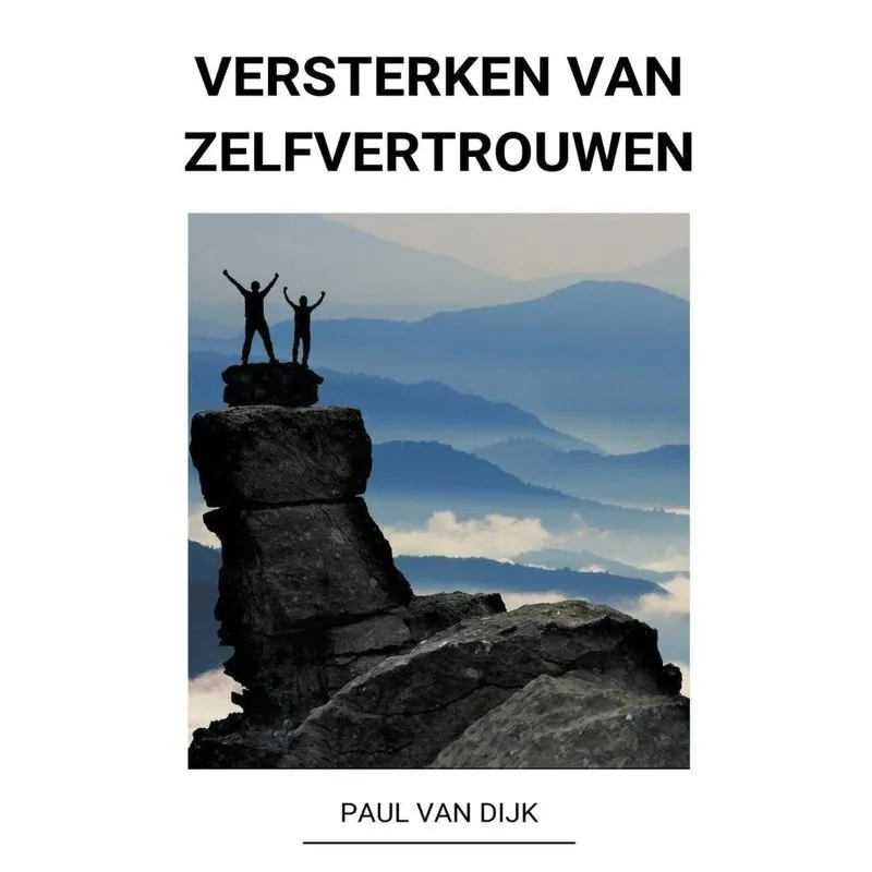 Versterken Van Zelfvertrouwen
