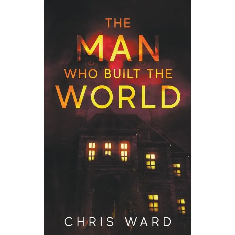 The Man Who Built The World
