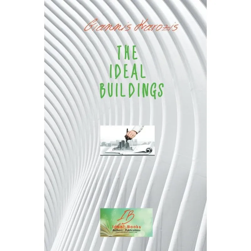 The Ideal Buildings