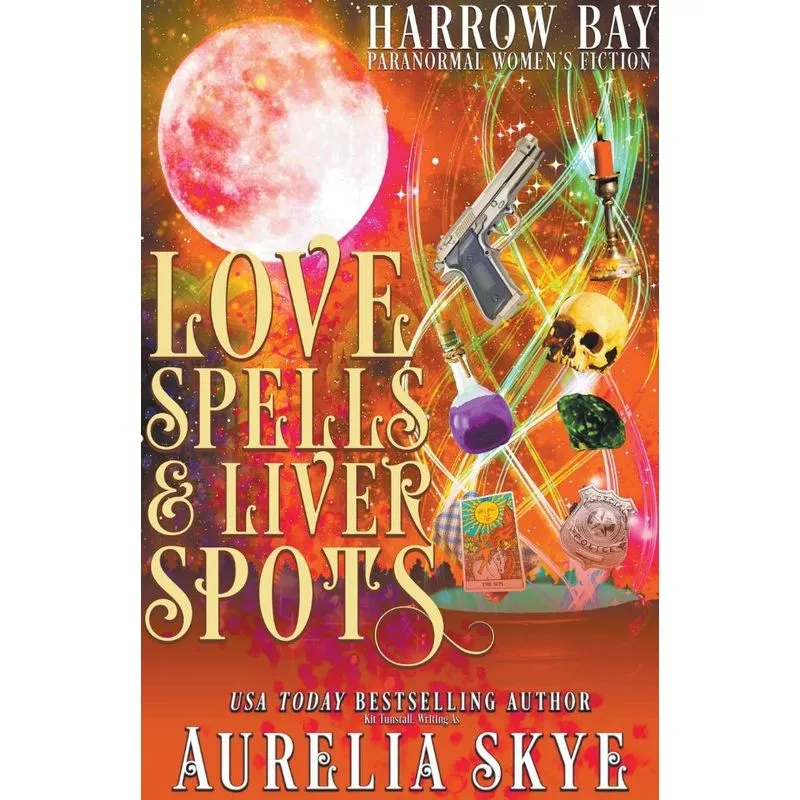 Love Spells &amp; Liver Spots