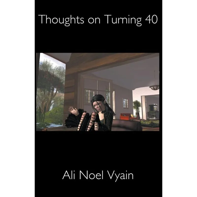 Thoughts On Turning 40