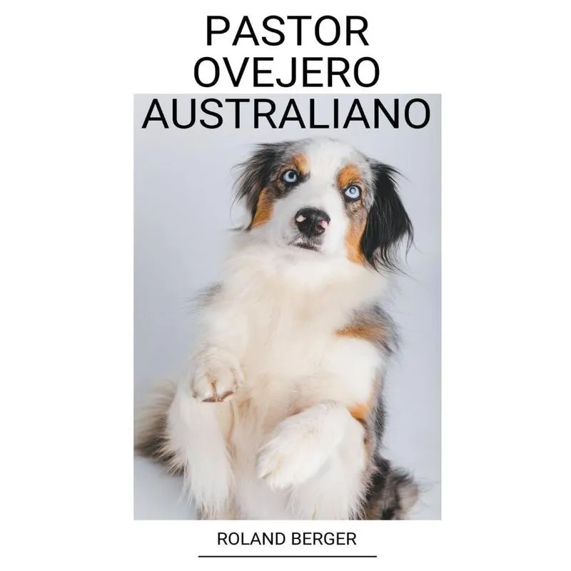 Pastor Ovejero Australiano