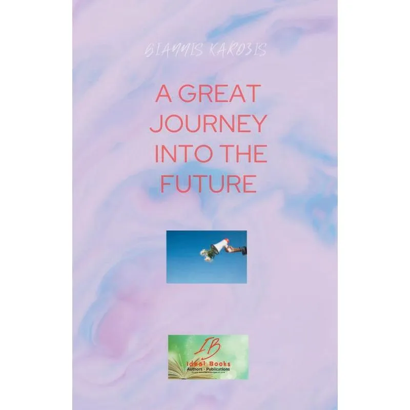A Great Journey Into The Future