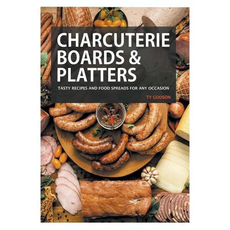 Charcuterie Boards &amp; Platters
