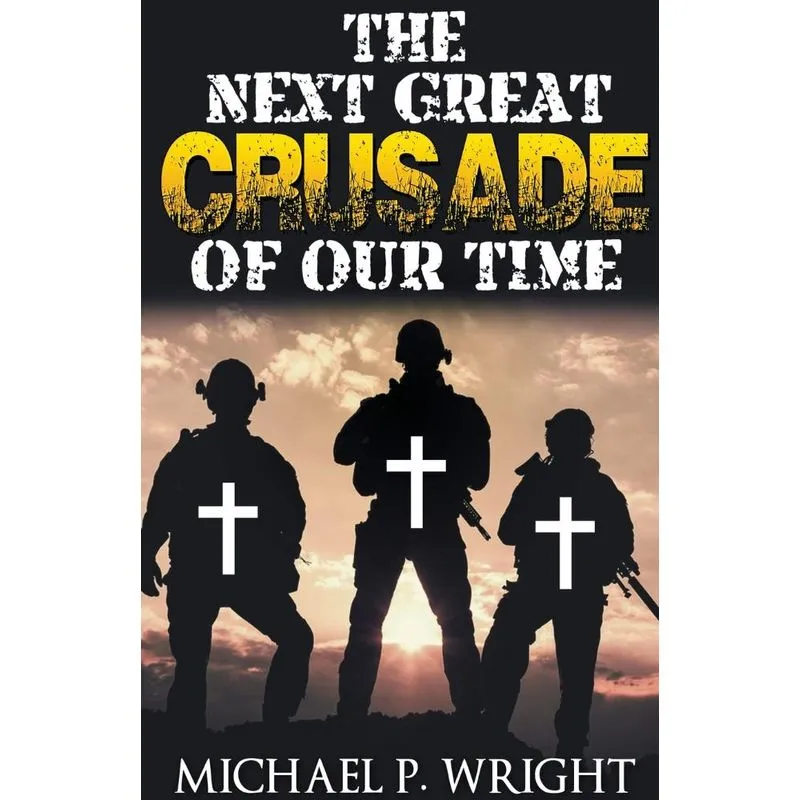 The Next Great Crusade Of Our Time