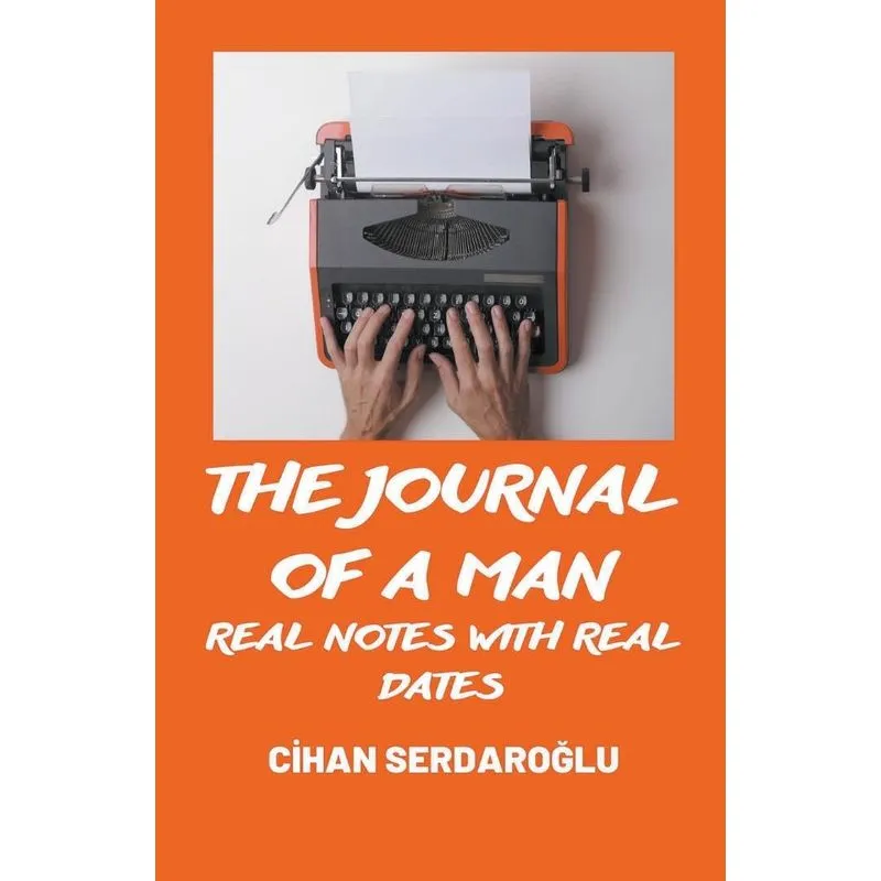 The Journal Of A Man