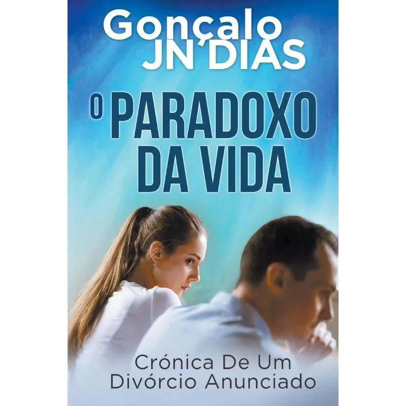 O Paradoxo Da Vida