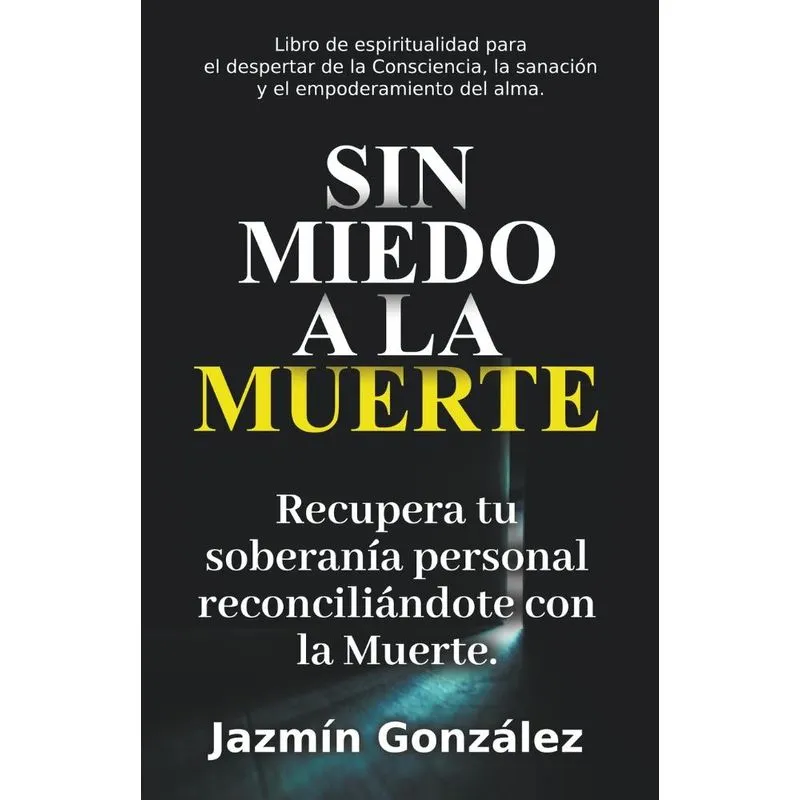 Sin Miedo A La Muerte