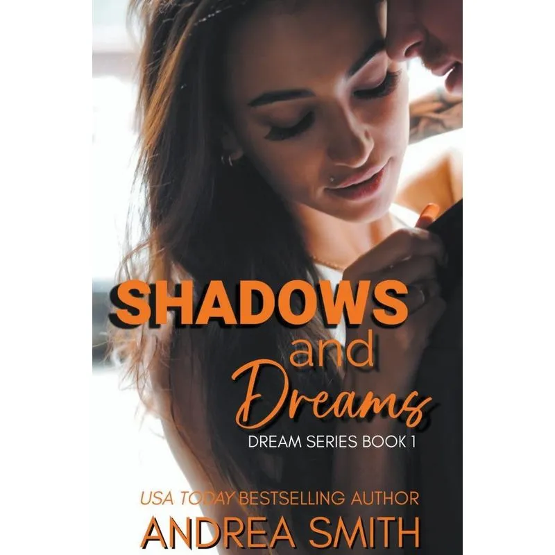 Shadows & Dreams