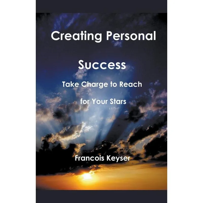 Creating Personal Success