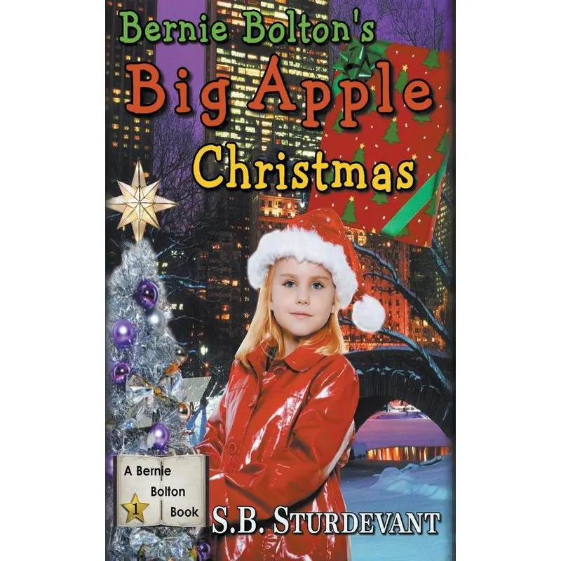 Bernie Boltons Big Apple Christmas