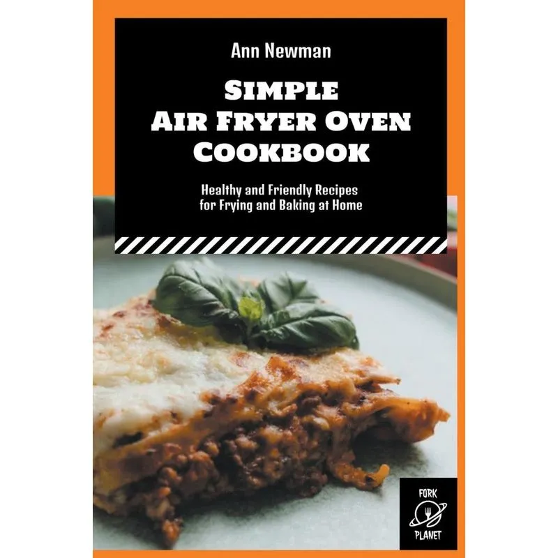 Simple Air Fryer Oven Cookbook