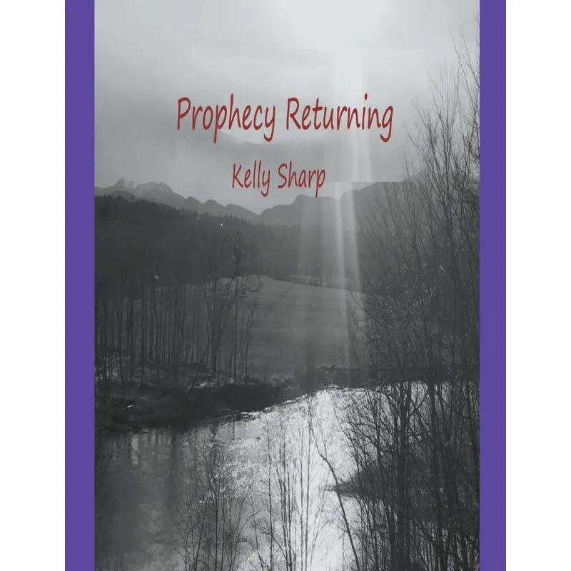 Prophecy Returning