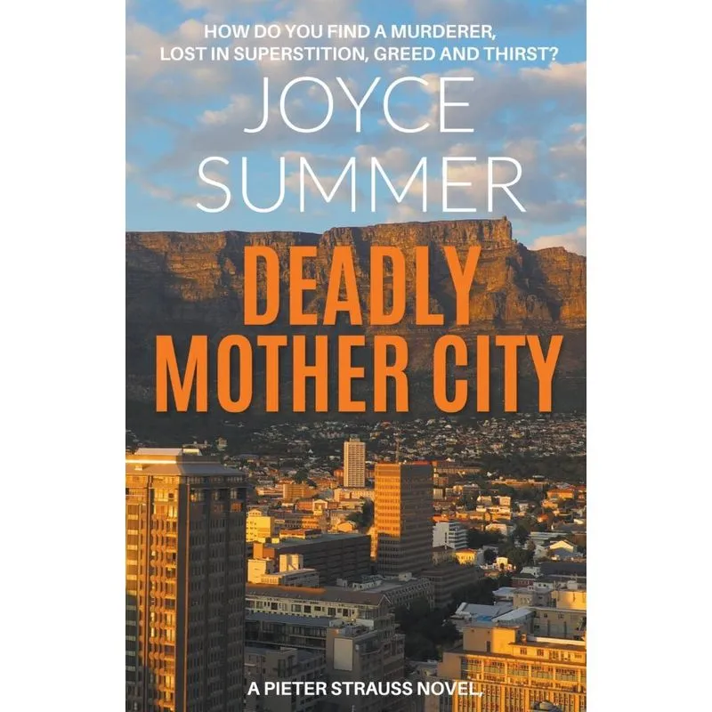 Deadly Mother City
