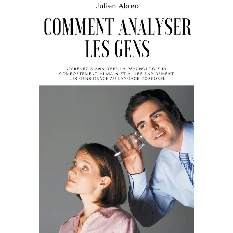 Comment Analyser Les Gens