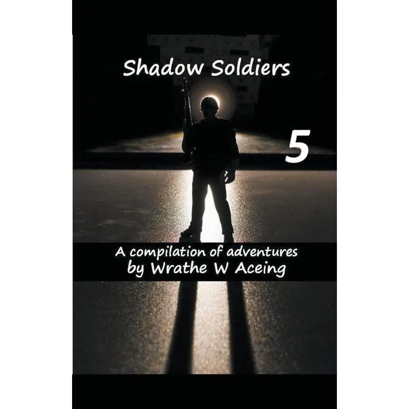 Shadow Soldiers #5